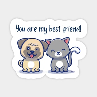 YOU ARE MY BEST FRIEND! Cute CATS Magnet