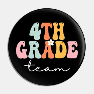 4Th Grade Team Retro Groovy Women Happy First Day Of School Pin