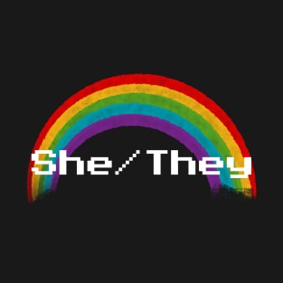 Rainbow Pronouns - She/They T-Shirt