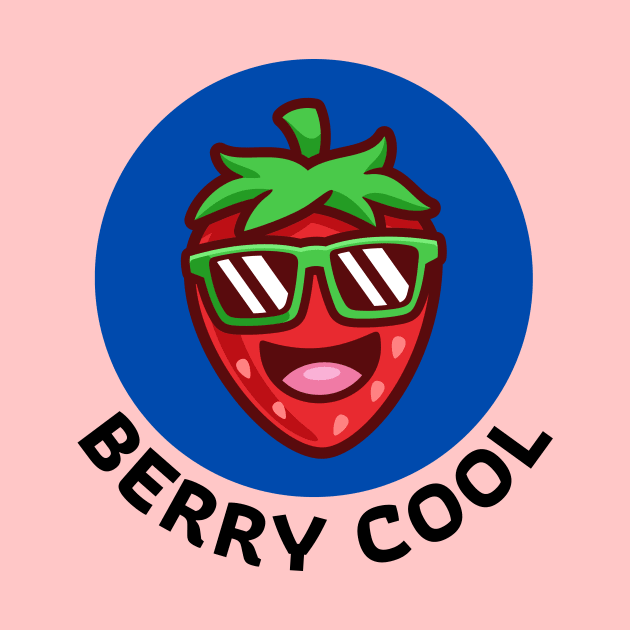 Berry Cool | Berry Pun by Allthingspunny