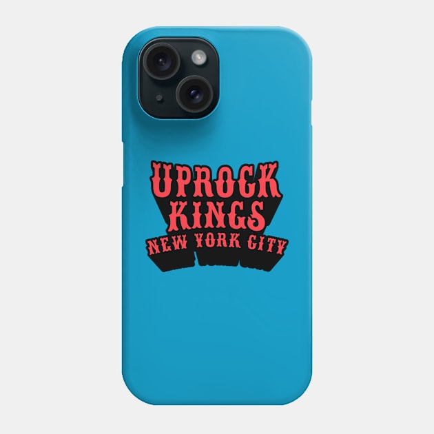 Uprock Kings New York City -for B-Boys and Uprock Lovers Phone Case by Boogosh