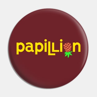 Papillion Pineapple Pin
