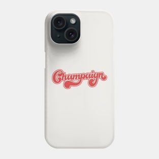 Champaign ///// Retro Typography Design Phone Case