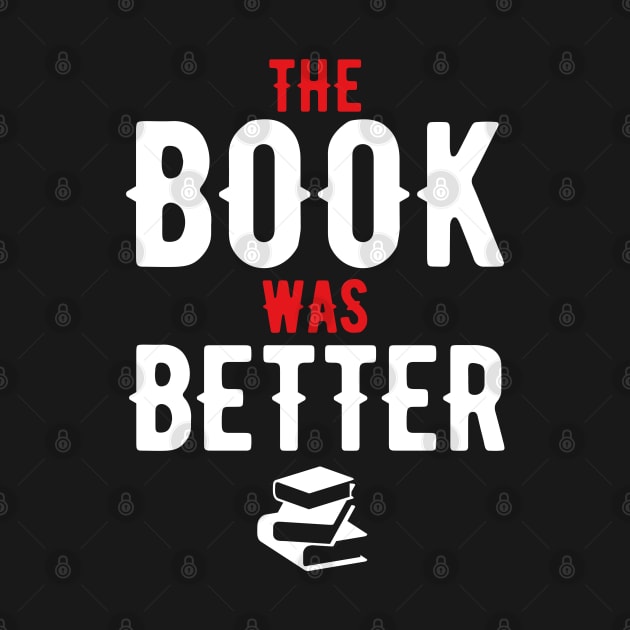 The Book Was Better by Meta Cortex