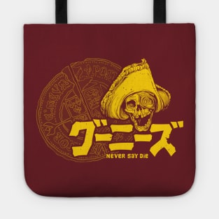 Never Say Die Tote