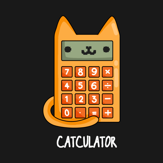 Cat-culator Funny Cat Calculator Puns by punnybone