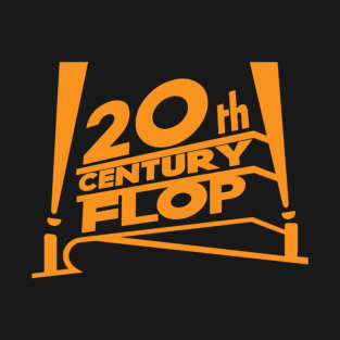 20th Century Flop T-Shirt