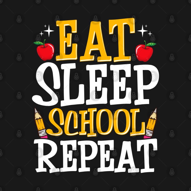 Eat sleep school repeat funny back to school gift first day of school teacher student kids boys girls school day gifts by lateefo