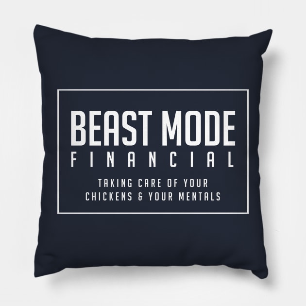 Beast Mode Financial Pillow by BodinStreet
