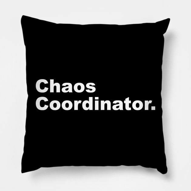 Chaos Coordinator. Pillow by Shoguttttt