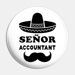 Señor Accountant Pun | Gift for Senior Accountants Pin