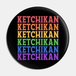 KETCHIKAN HISTORICAL CITY Pin