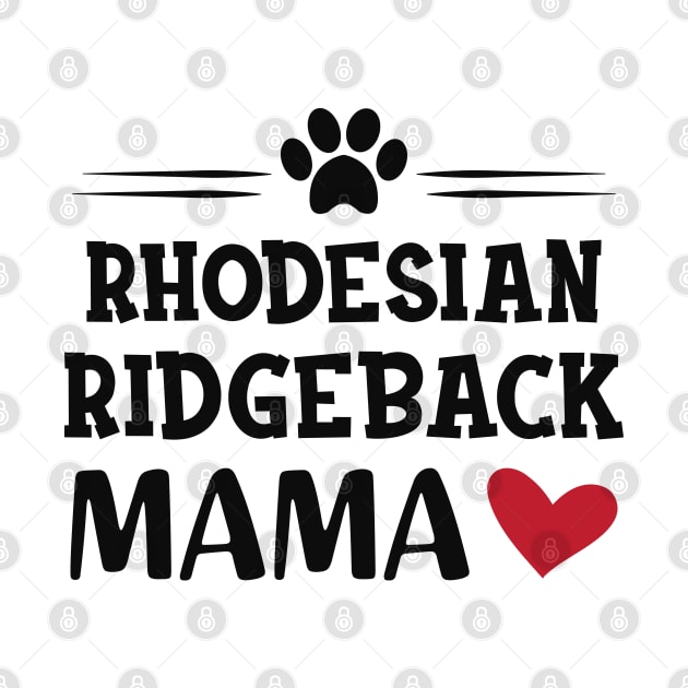 Rhodesian Ridgeback Mama by KC Happy Shop