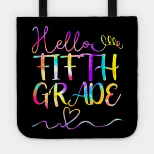 Hello Fifth 5th Grade Teacher Student Back To School Tote