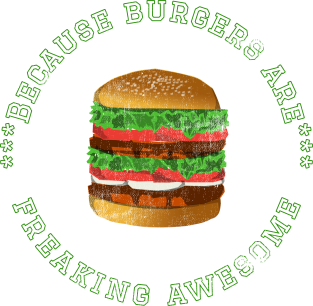 Because Burgers are Freaking Awesome, Funny Foodie Saying, Burger lover, Gift Idea Distressed Hamburger Magnet