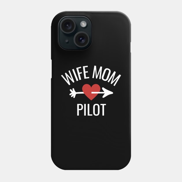 Wife Mom Pilot Gift Idea Phone Case by divinoro trendy boutique