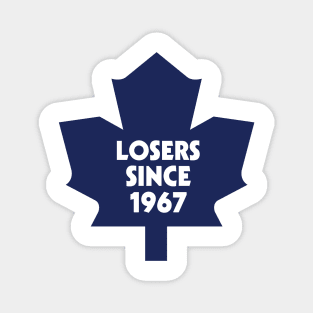 Losers Since 1967 Magnet