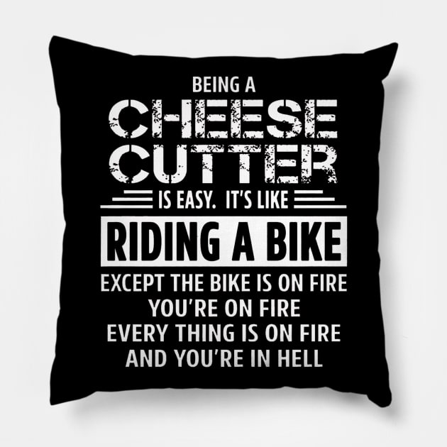 Cheese Cutter Pillow by stewardcolin34