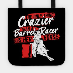 Funny Barrel Racing Girl Barrel Race Racer Gift Tote