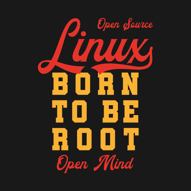 Linux - Text Art - BORN TO BE ROOT by CoolTeez