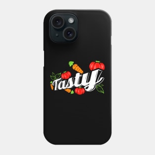 Vegetables Are Tasty - Vegetarians And Vegan Phone Case