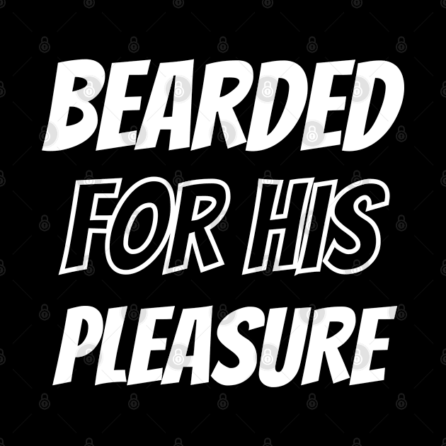 Bearded for his pleasure - w by euheincaio