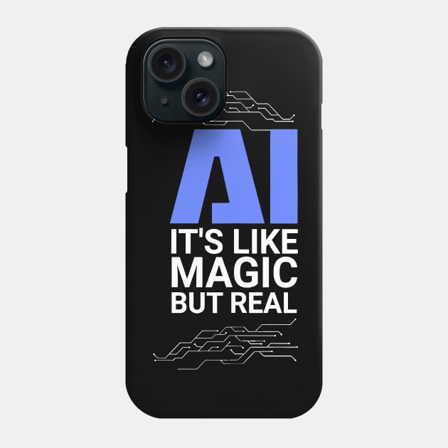 AI its like magic but real Artificial Intelligence Phone Case by LEGO