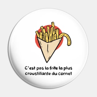 Fries Pin