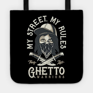 My Street My Rules Tote