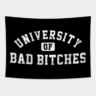 University Of Bad Bitches Tapestry