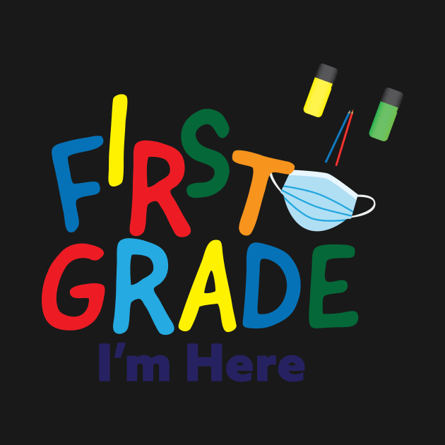 First Grade Back to school 2020 by sigdesign