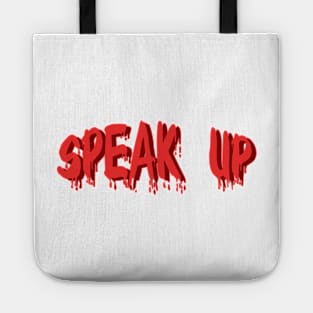 Speak up Tote