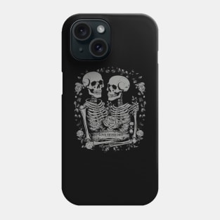 Love never dies skeleton Phone Case