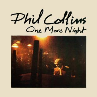 Phil Collins // One More Night T-Shirt