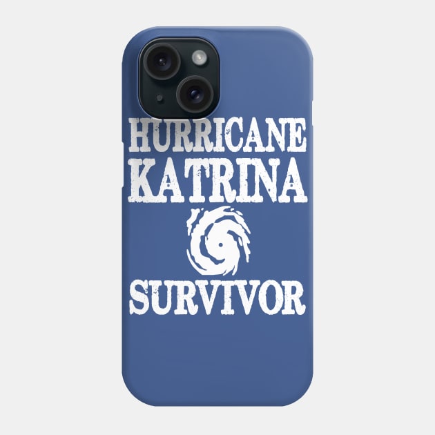 Hurricane Katrina Survivor Phone Case by LJAIII