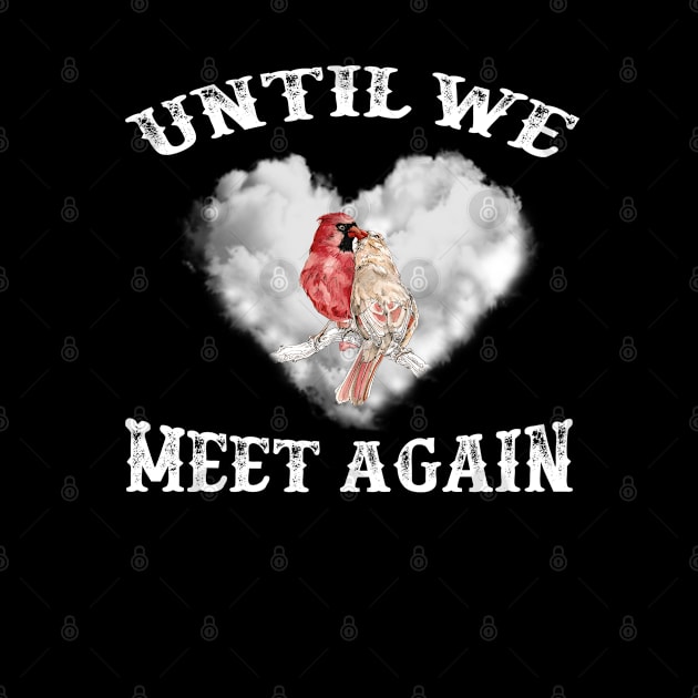 Until Me Meet Again by DMMGear