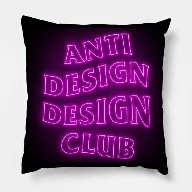 Anti Design Design Club Neon Pillow by RichoIrvansyah