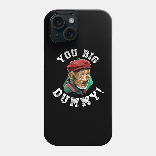 Redd Foxx quote Phone Case by vectrus