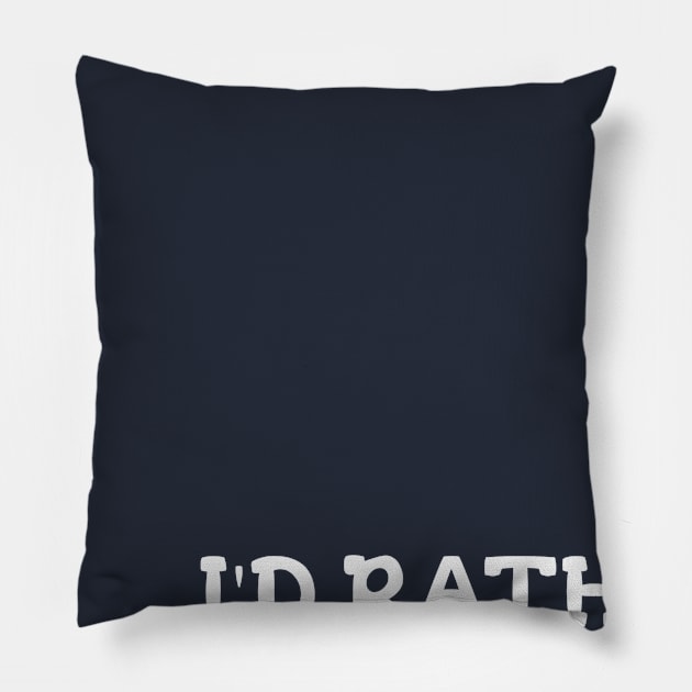 I'd rather be sleeping - Dotchs Pillow by Dotchs