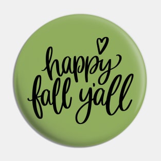 Happy Fall Y'all Pin