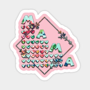 Mama Shirt: Mother's day Magnet