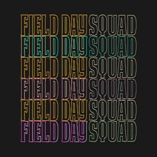 Field Day Squad T-Shirt