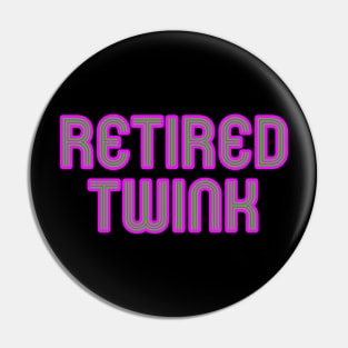 Retired Twink Pin