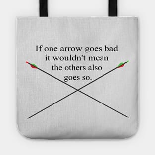 Bad arrows are normal Tote