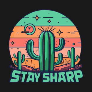 Stay Sharp Desert Shirt T-Shirt