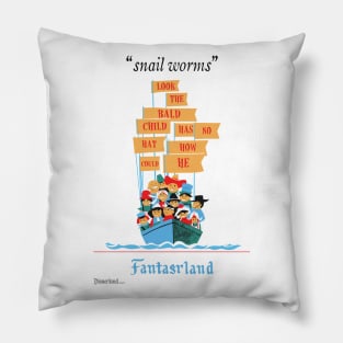 "Snail Worms" A Disnerland Parody! Pillow