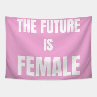 THE FUTURE IS FEMALE Tapestry