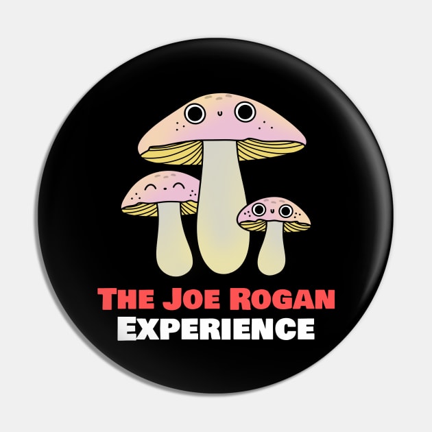 The Joe Rogan Experience Vintage Mushroom Toon Pin by TeeTrendz