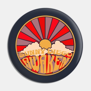 Sunny Diego-Awaken Pin