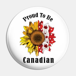 proud yo be canadian Pin